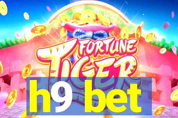 h9 bet